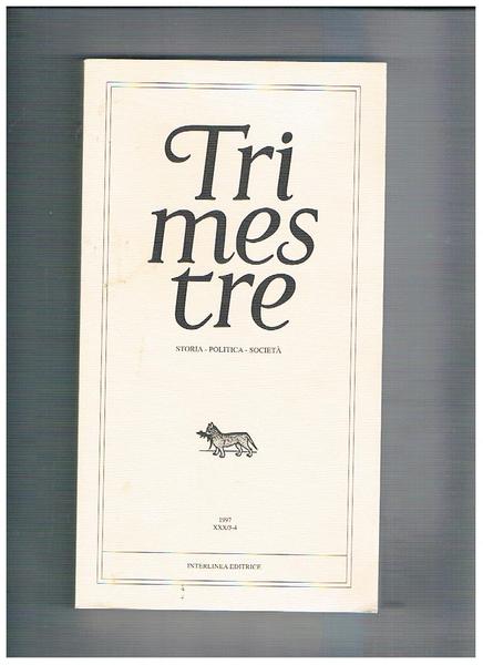 Trimestre, rivista trimestrale n° 3-4 del 1997 intitolato le donne …