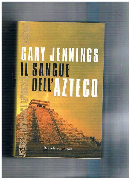 Il sangue dell'azteco.