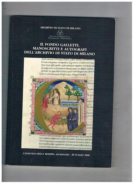 Il fondo Galletti, manoscritti e autografi dell'archivio di stato di …