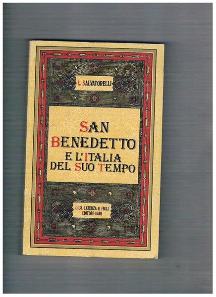 San Benedetto e l'Italia del suo tempo. Rustampa anastatica dell'edizione …