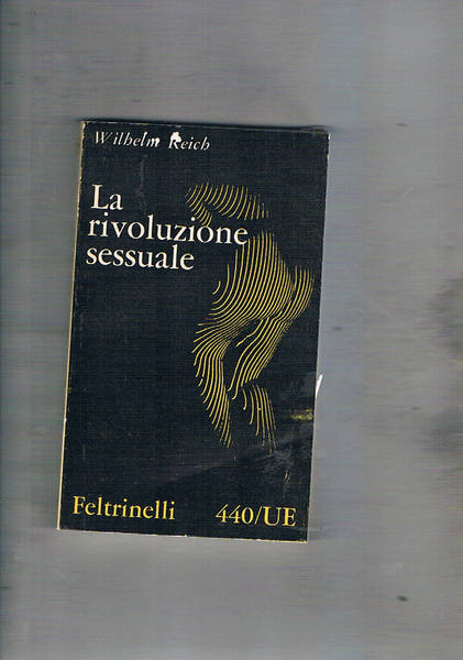 La rivoluzione sessuale.