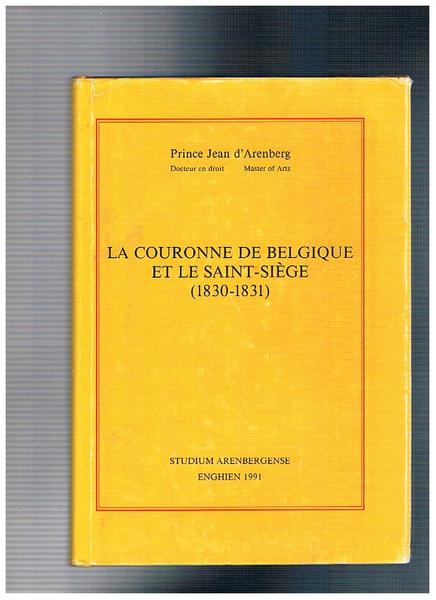 La Couronne de Belgique et la Saint-Siège (1830-1831).
