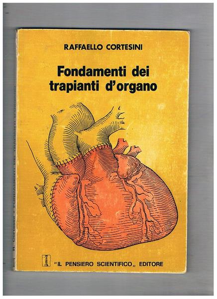 Fondamenti dei trapianti d'organo.