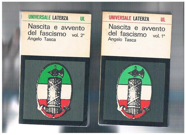Nascita e avvento del fascisno vol. I-II.