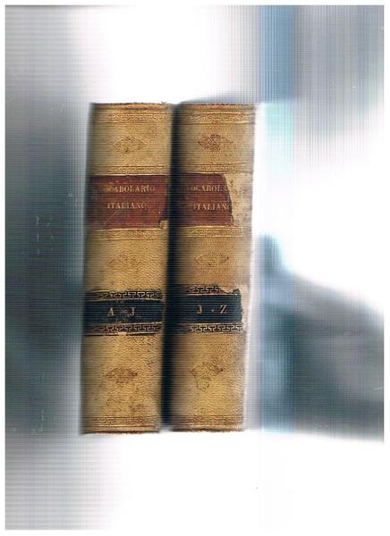 Vocabolario della lingua italiana. Vol. I-II. Prima edizione.