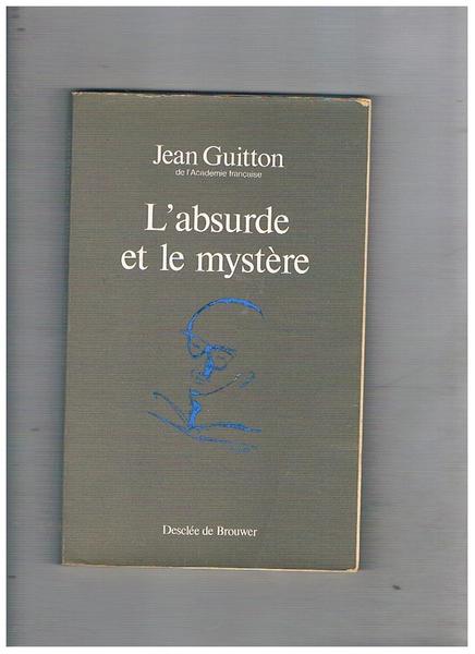 L'basurde et le mystère.