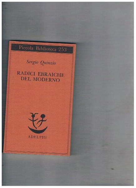Radici ebraiche del moderno.
