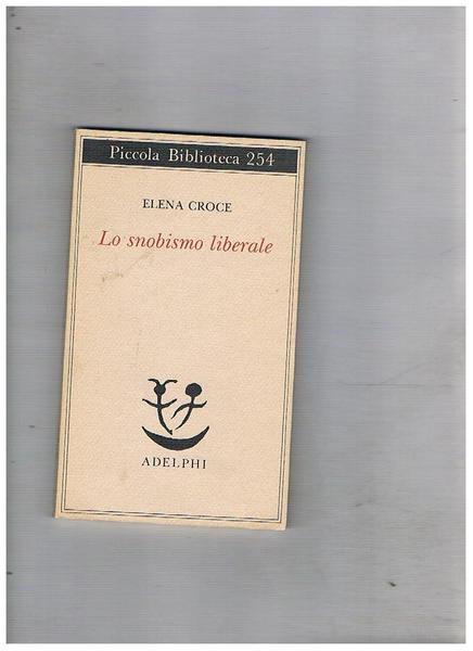 Lo snobismo liberale.