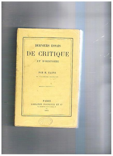 Dernier essais de critique et histoire.