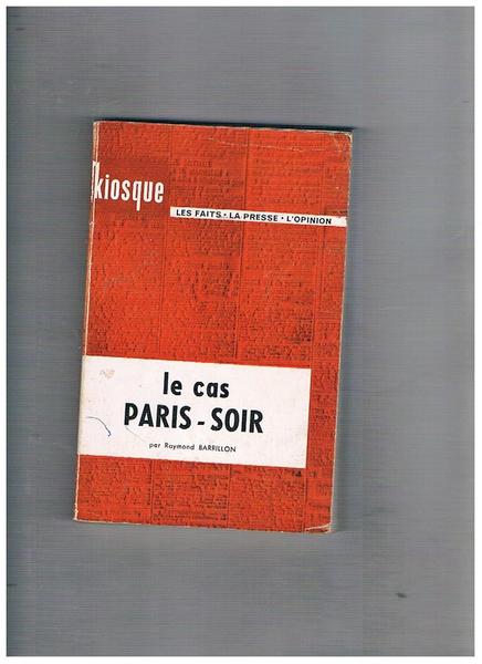 Le cas Paris-Soir.