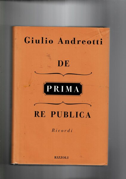 De Prima Re Publica. Ricordi.