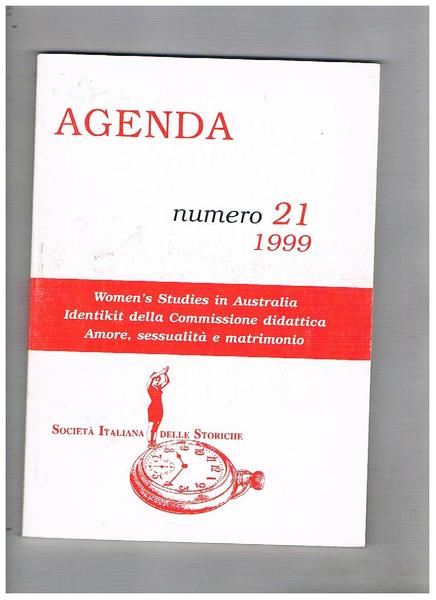 Agenda della società delle storiche n° 21 del 1999. Woman's …