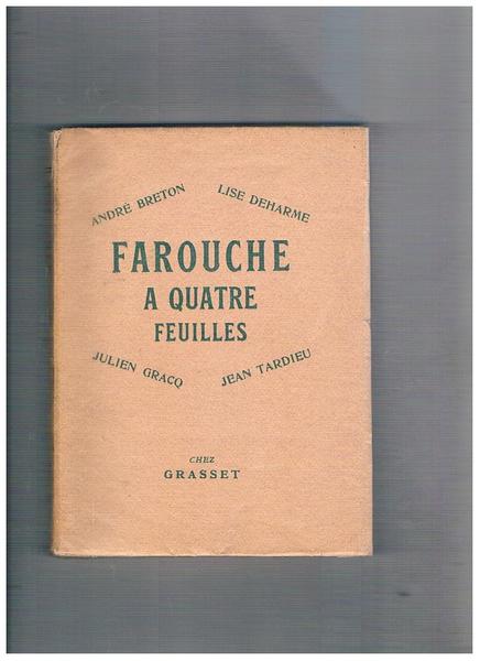 Farouche a quatre feuilles.