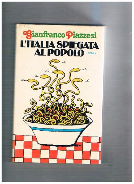 L'Italia spiegata al popolo.