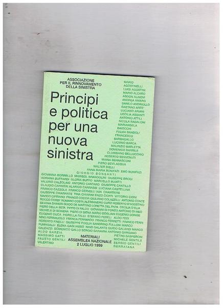 Principi e politica per una nuova sinistra. Materiali allemblea nazionale …
