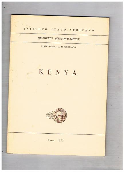Kenya (Repubblica del Kenya). breve monografia economico finanziaria.