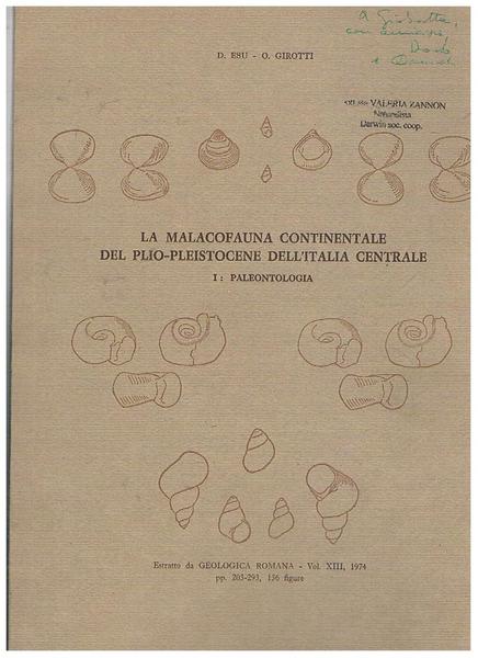 La malacofauna continentale del Plio-Pleistocene dell'Italia centrale. I° Paleontologia. Estratto.