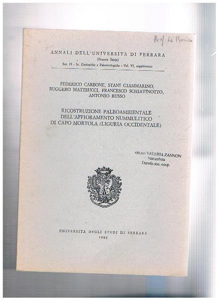 Ricostruzione paleombientale dell'affioremento nummunolitico di capo Mortola (Liguria Occidentale). Supplemento …