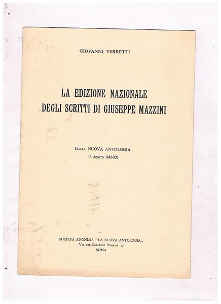 La edizione nazionale degli scritti di Giuseppe Mazzini. Estratto.