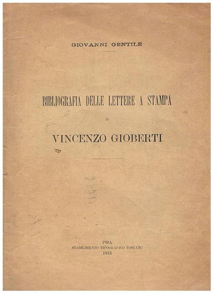 Bibliografia delle lettere a stampa di Vincenzo Gioberti. Estratto.