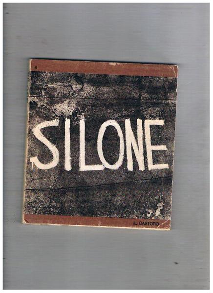 Silone. Coll. Il castoro.