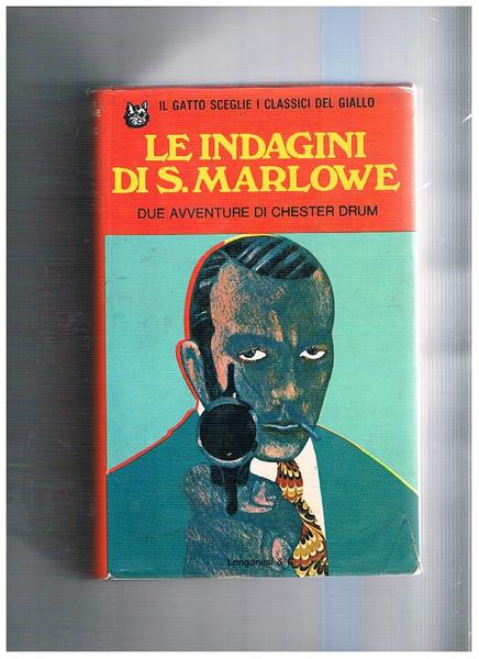 Le indagini di S. Marlowe. Due avventure. Traduzione di A. …
