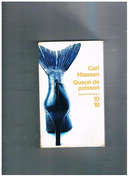 Queue de poisson. Traduit de l'americain par Yves Sarda.