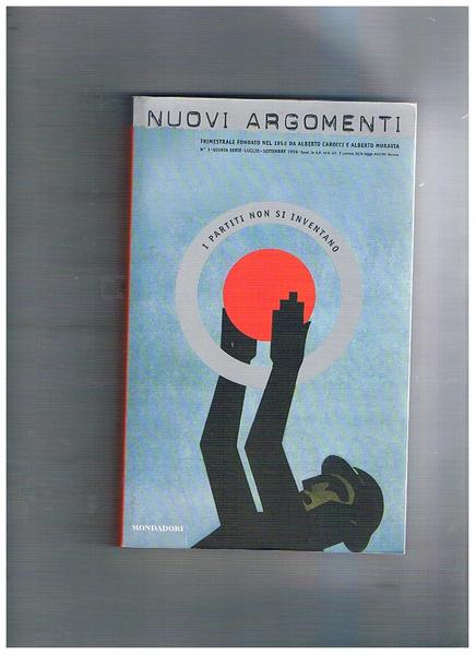I partiti non si inventano. Numero 3, quinta serie, luglio-settembre …