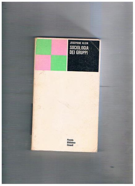 Sociologia dei gruppi.