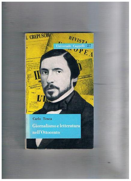 Giornalismo e letteratura nell'ottocento.