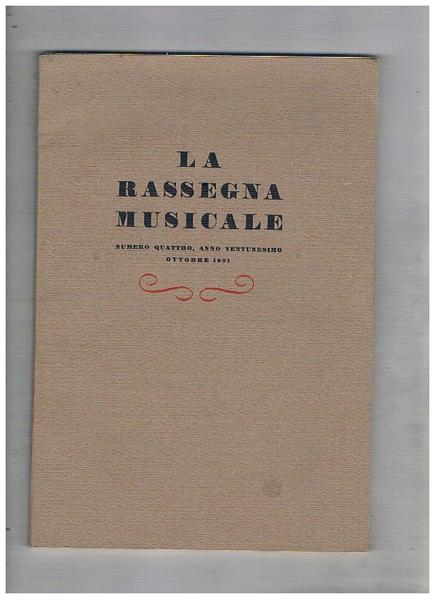 La rassegna musicale n° 4 ottobre 1951. Le origini asiatiche …