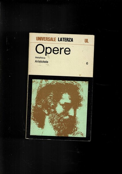 Opere vol. 6° Metafisica.