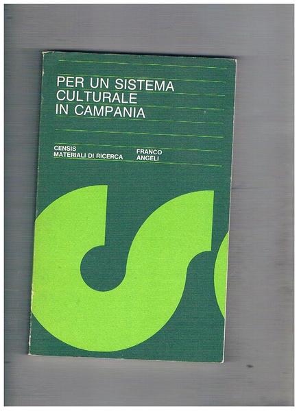Per un sistema culturale in Campania.