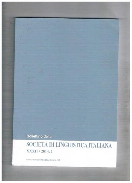 Bollettino della società di linguistica italiana XXXII/2014,1.