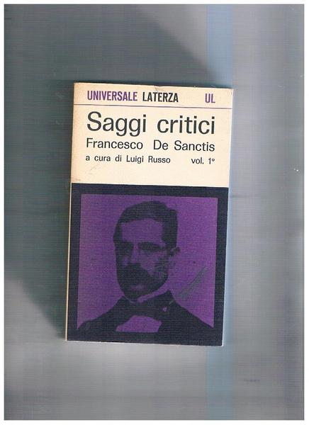 Saggi critici vol. I-III a cura di Luigi Russo.