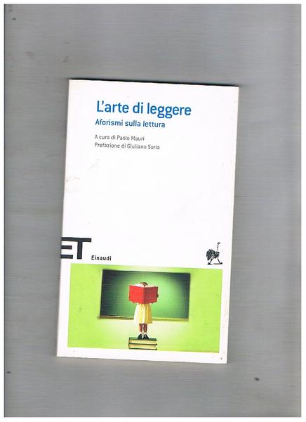 L'arte di leggere. Aforismo sulla lettura.