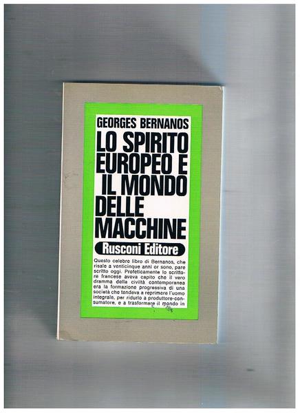Lo spirito europeo e il mondo delle macchine.