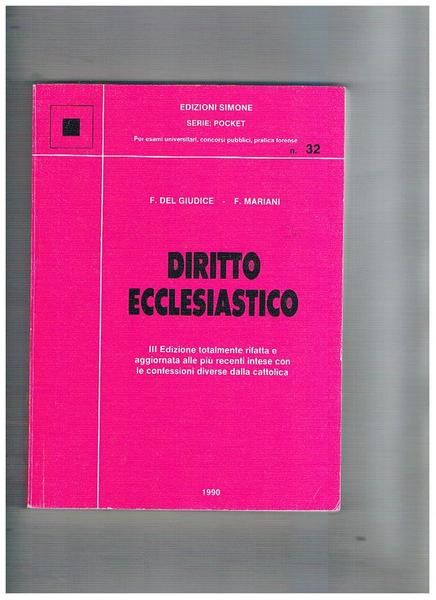 Diritto ecclesiastico. Terza edizione tatalmente rifatta e aggiornata. Serie poket …
