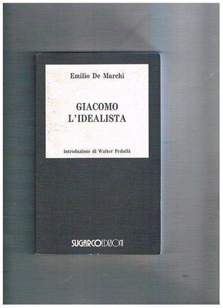 Giacomo l'idealista.