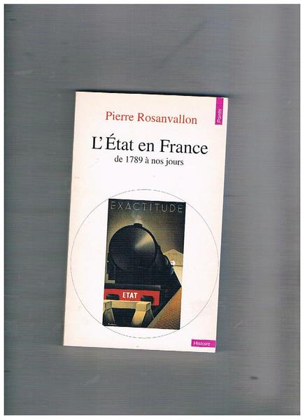 L'état en France de 1789 à nos jours.