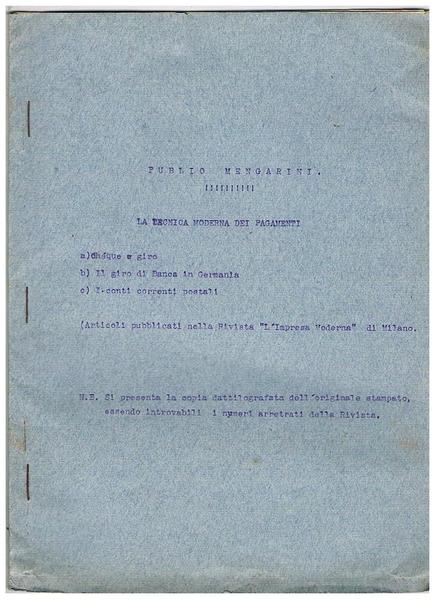 La tecnica moderna dei pagamenti. Estratto dattiloscritto da L'impresa moderna.