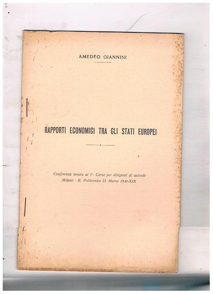 Rapporti economici tra gli stati europei. Conferenza al politecnico di …