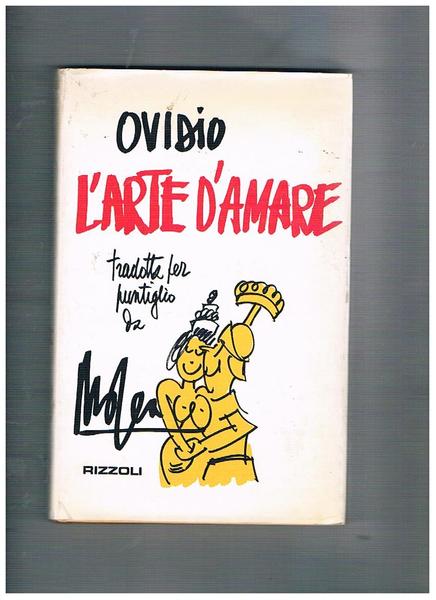 L'arte d'amate tradotto per puntiglio da Giovanni Mosca.