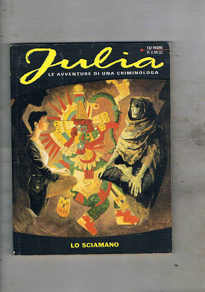 Julia le avventure di una criminologia. Pubblicazione mensile n° 59 …