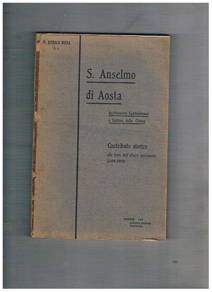 S. Anselmo di Aosta arcivescovo Canturiense e dottore della Chiesa. …