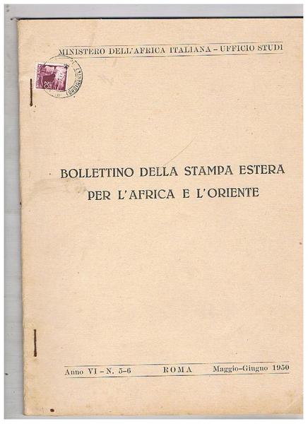 Bollettino della stampa estera per l'Africa e l'oriente. N° maggio-giugno …