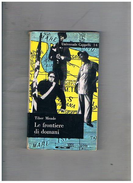 Le frontiere di domani.