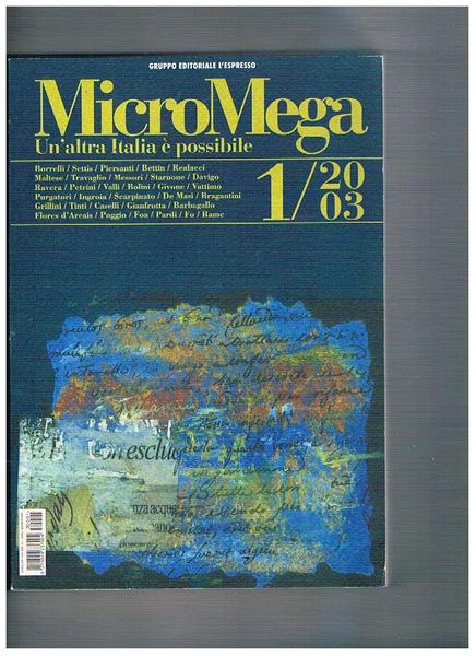 Un'altra Italia è possibile. N° 1 del 2003 del periodico …