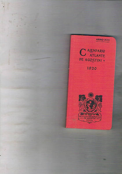 Calendario Atlante De Agostini 1920. Ristampa anastatica