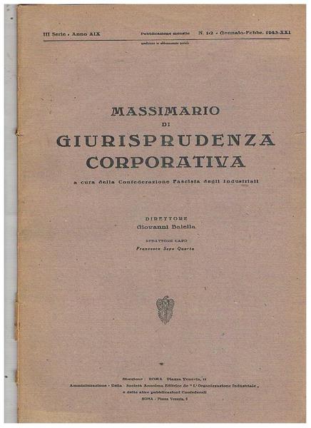 Massimario di giurisprudenza corporativa a cura della confederazione fascista degli …